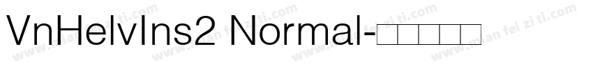 VnHelvIns2 Normal字体转换